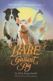 The Gallant Pig (Babe)
