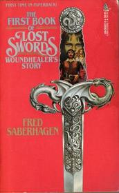 The First Book of Lost Swords (The Swords Saga)