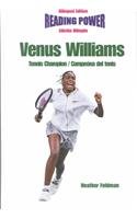 Venus Williams: Tennis Champion/Campeona Del Tenis (Superstars of Sports / Superestrellas Del Deporte)