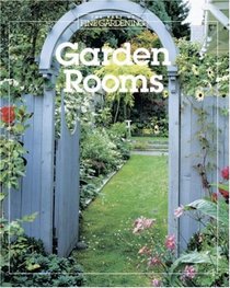 Garden Rooms (Best of Fine Gardening)
