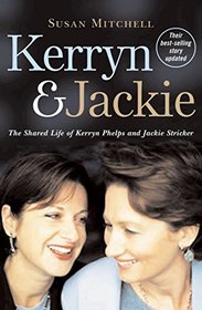 Kerryn & Jackie: The Shared Life of Kerryn Phelps and Jackie Stricker
