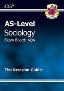 AS Level Sociology AQA Revision Guide