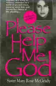 Please Help Me, God