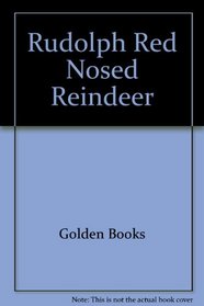 Rudolph Red Nosed Reindeer