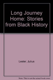 Long Journey Home: Stories from Black History