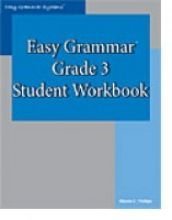 Easy Grammar Grade 3 Student Workbook