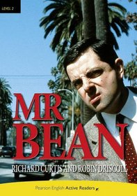 Mr. Bean, Level 2, Pearson English Active Readers (2nd Edition) (Pearson English Active Readers, Level 2)