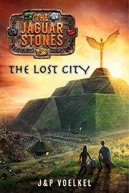 The Lost City (Jaguar Stones)
