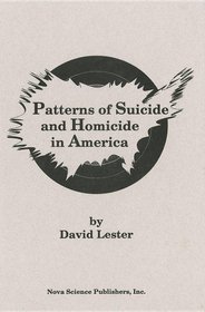Patterns of Suicide and Homicide in America