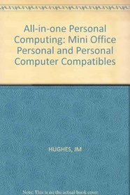 All-in-one Personal Computing: Mini Office Personal and Personal Computer Compatibles