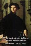 El renacimiento italiano/ The Italian Rebirth: Cultura Y Sociedad En Italia (Spanish Edition)