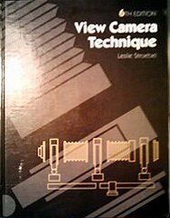 View Camera Technique, Sixth Edition