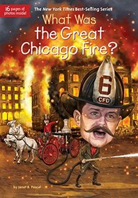 What Was the Great Chicago Fire? (What Was. . .?)