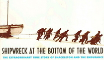 Shipwreck At the Bottom of the World:  The Extraordinary True Story Of Shackelton and the Endurance