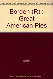 Borden (R): Great American Pies