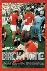 Back Home: England and the 1970 World Cup