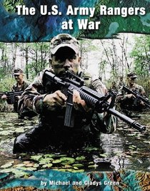 The U.S. Army Rangers at War (On the Front Lines)