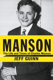 Manson: The Life and Times of Charles Manson