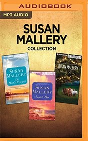 Susan Mallery Collection - The Best of Friends, Sunset Bay, Already Home