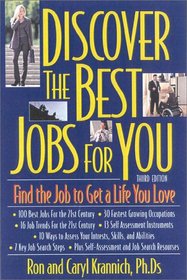 Discover the Best Jobs for You, 4th Edition: Do What You Love (Discover the Best Jobs for You)