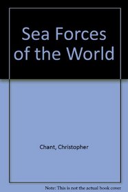 Sea Forces of the World