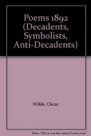 Poems 1892 (Decadents, Symbolists, Anti-Decadents)