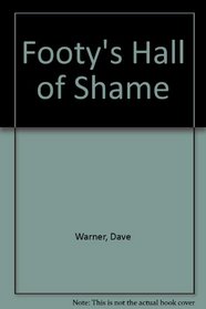 Footy's Hall of Shame