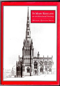 St. Mary Redcliffe: An Architectural History