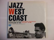 Jazz West Coast: Artwork of Pacific Jazz Records
