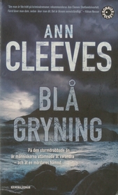 Bla gryning (Blue Lightning) (Shetland Island, Bk 4) (Swedish Edition)
