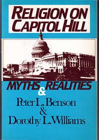 Religion on Capitol Hill: Myths and Realities