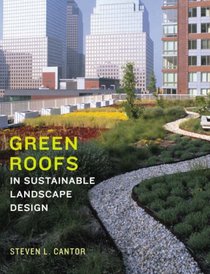 Green Roofs in Sustainable Landscape Design