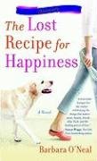 The Lost Recipe for Happiness