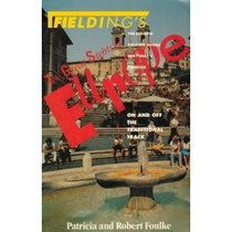 Fielding's the Great Sights of Europe, 1993: On and Off the Traditional Track