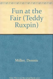 Fun at the Fair (Teddy Ruxpin)
