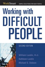 Working with Difficult People (Worksmart Series)