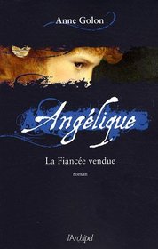 Anglique, Tome 2 (French Edition)