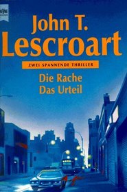 Die Rache / Das Urteil. Zwei spannende Thriller.