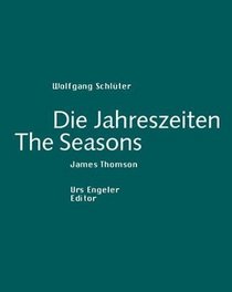 Die Jahreszeiten / The Seasons.