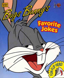 Bugs Bunny's Favorite Joke Book (Looney Tunes Joke Books)
