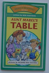 Aunt Mabel's Table (Really Reading! Books)