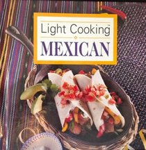 Light Cooking: Mexican
