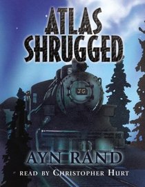 Atlas Shrugged (Audio CD) (Unabridged)