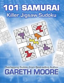 Killer Jigsaw Sudoku: 101 Samurai