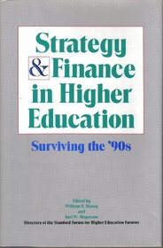 Peterson's Strategy and Finance in Higher Education: The Stanford Forum for Higher Education Futures