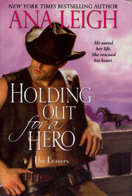 Holding Out for a Hero (Frasers, Bk 5)