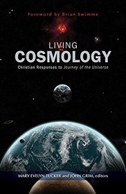 Living Cosmology: Christian Responses to Journey of the Universe