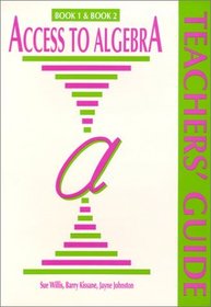 Access to Algebra (TG) for Books 1 and 2