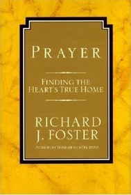 Prayer: Finding the Hearts True Home