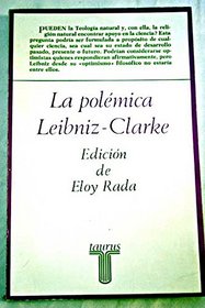 La polemica Leibniz-Clarke (Ensayistas) (Spanish Edition)